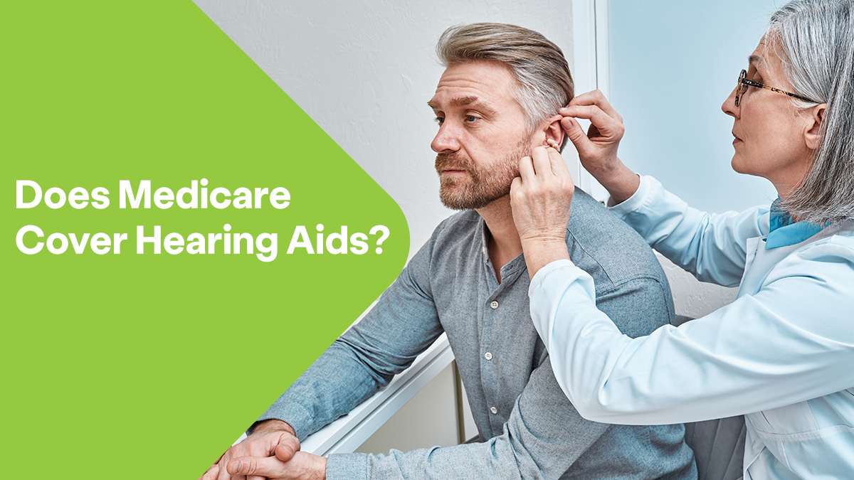 Does Medicare Cover Hearing Aids and Hearing Aid Services?