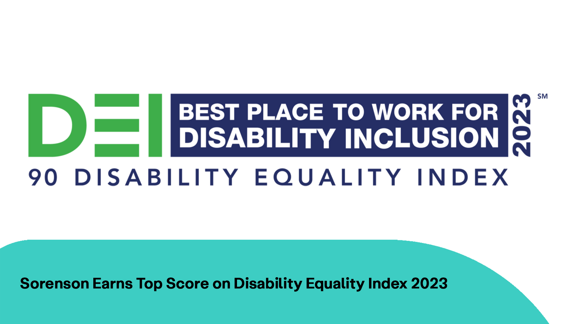 Sorenson Earns Top Score On Disability Equality Index 2023 Sorenson